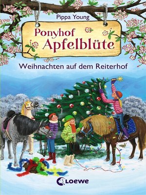 cover image of Ponyhof Apfelblüte--Weihnachten auf dem Reiterhof